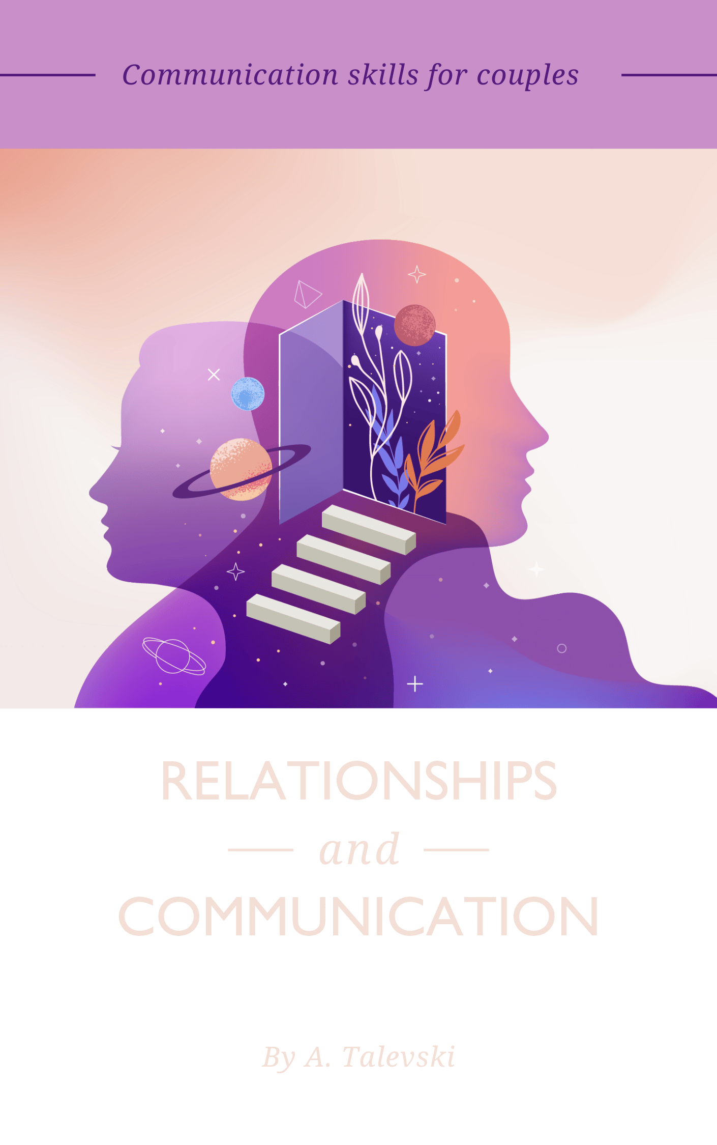 "Relationships and Communication" – Master the Art of Healthy Conversations